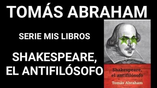 imagen de Shakespeare, el antifilósofo – Serie MIS LIBROS, de Tomás Abraham