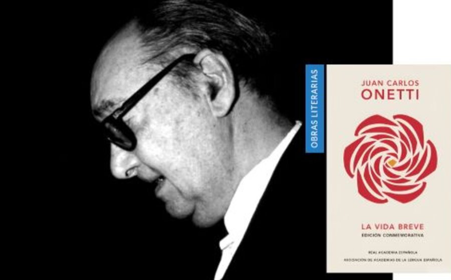 imagen de «La vida breve», de Juan Carlos Onetti, nueva edición conmemorativa