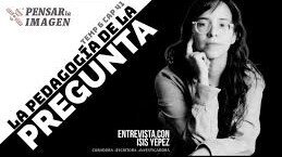 imagen de La pedagogía de la pregunta. Entrevista con la curadora Isis Yépez
